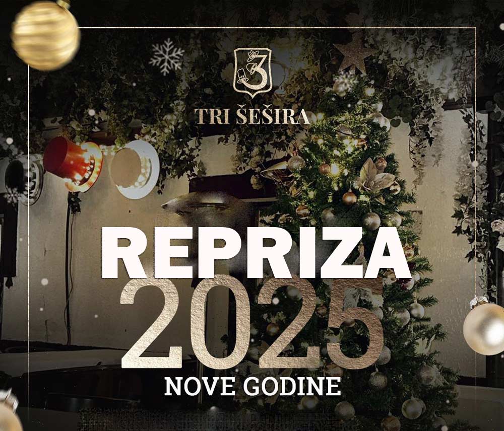 tri sesira repriza