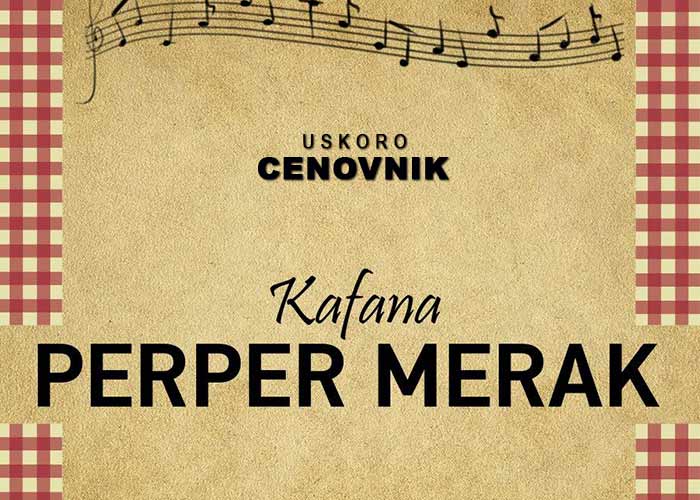 kafana perper merak cenovnik