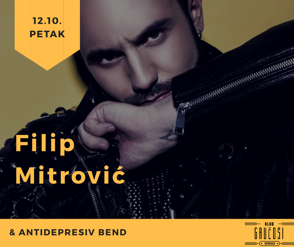 Kafana Gaučosi - petak sa Filipom Mitrovićem