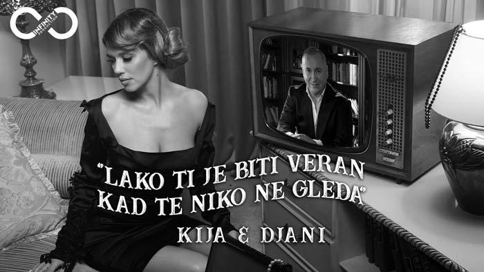 Kija i Djani - Lako ti je biti veran kada te niko ne gleda