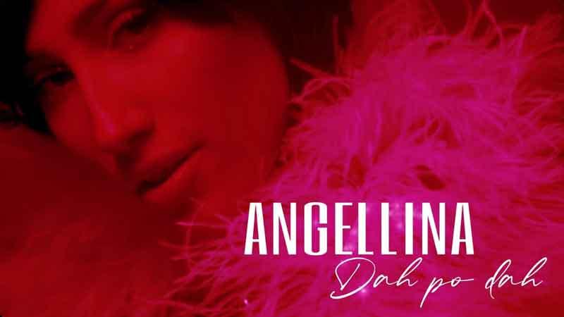 Angellina - Dah po dah