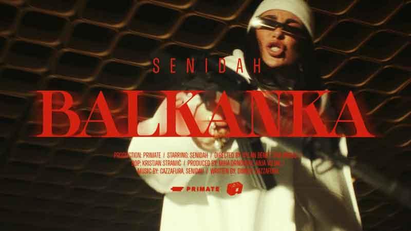 Senidah - Balkanka