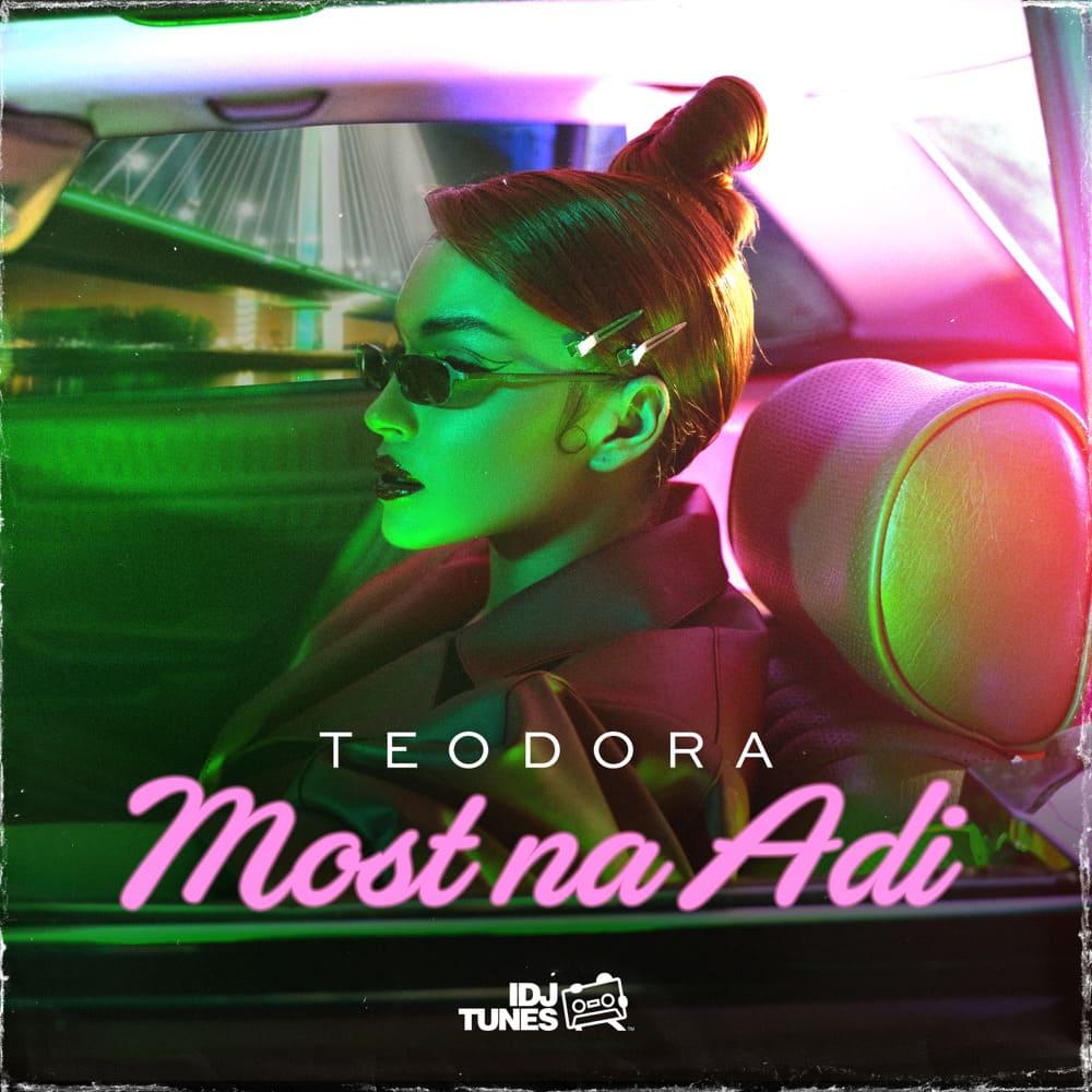 Teodora – Most na Adi