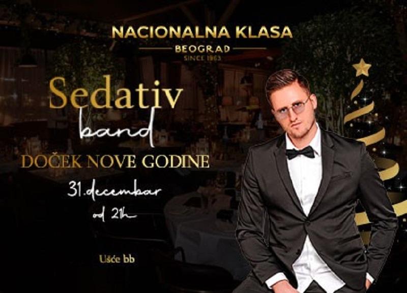 Doček Nove godine 2023. restoran Ušće Nacionalna klasa, Sedativ band