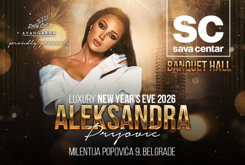 Sava centar Banquet Hall Nova godina - Aleksandra Prijović se vraća na scenu!