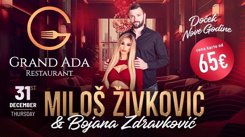 Grand Ada Nova godina 2027 - Doček uz Miloša Živkovića i Bojanu Zdravković