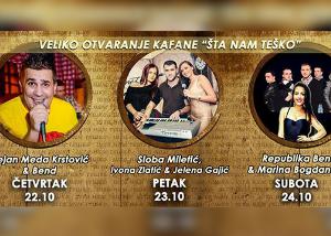 Veliko otvaranje kafane Šta Nam Teško