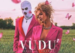 Devito x Teodora - Vudu