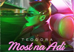 Teodora – Most na Adi
