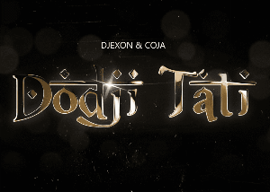 Djexon i Coja - Dođi tati