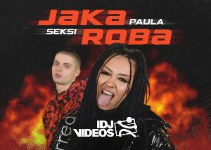 Paula i Seksi – Jaka roba