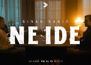 Sinan Sakić – Ne ide