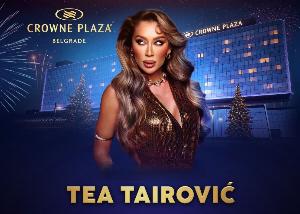 Tea Tairović doček Nove godine 2027 – Crowne Plaza Belgrade sprema veče za pamćenje