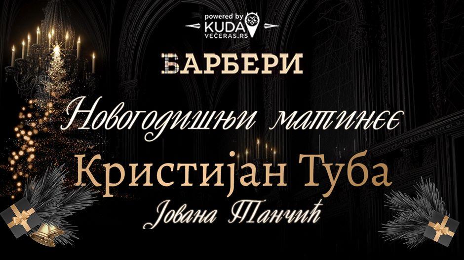 Kafana Barberi matinee Nova godina