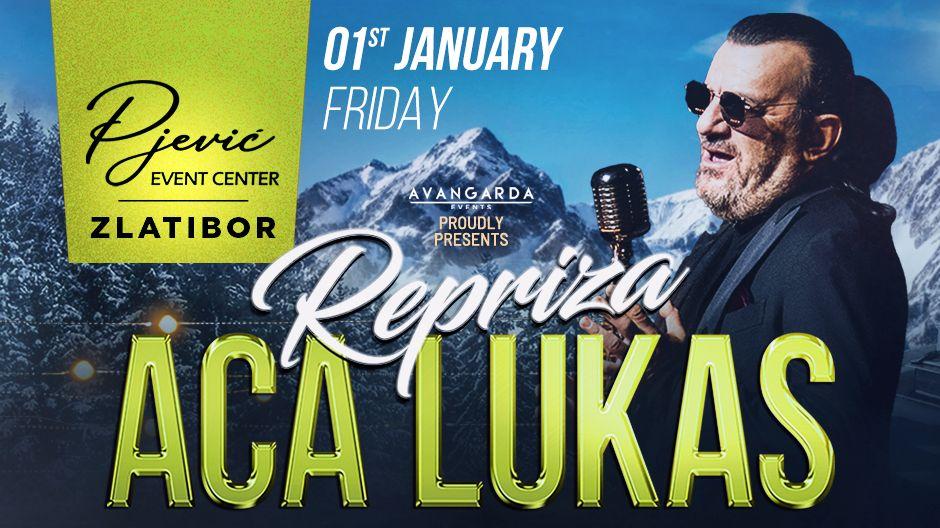 pjević event centar repriza nove godine 20267 - Aca Lukas